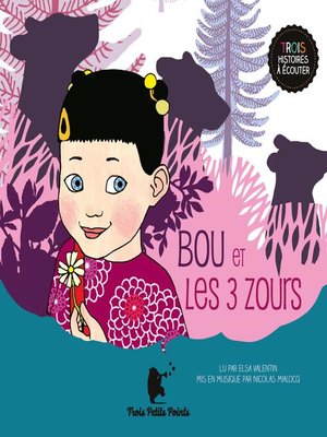 cover image of Bou et les 3 zours